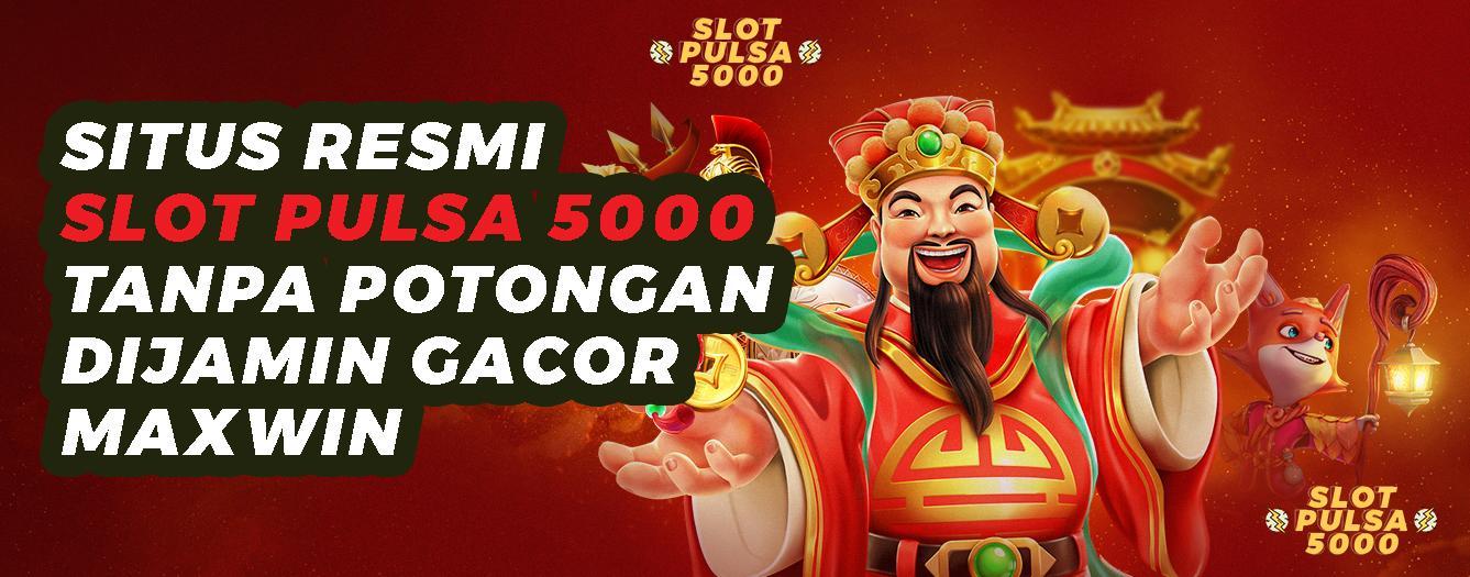 Agen Depo 5k Resmi: Tempat Terpercaya untuk Deposit Mulai 5 ribu